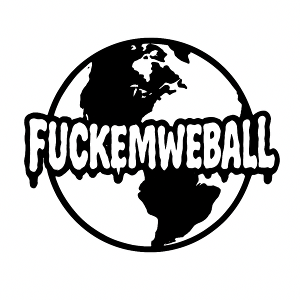 FUCKEMWEBALL